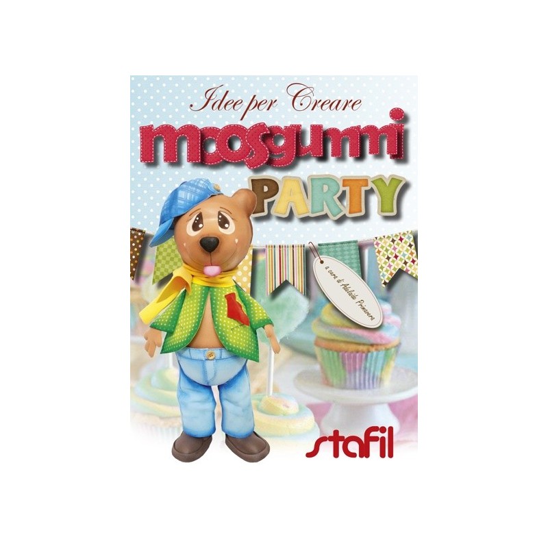 Libro Idee Per Creare - Moosgummi Party - Gomma Crepla