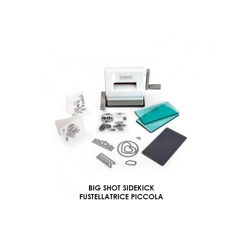 BIG SHOT SIZZIX Sidekick + Starter Kit Fustellatrice Piccola + Kit 661770